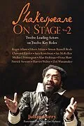 E-Book (epub) Shakespeare on Stage: Volume 2 von Julian Curry