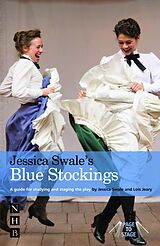 eBook (epub) Jessica Swale's Blue Stockings de Jessica Swale, Lois Jeary