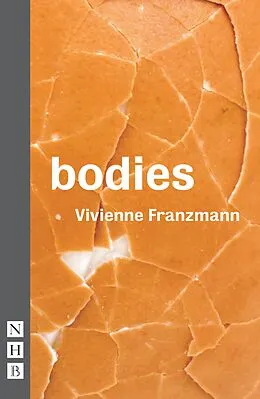 E-Book (epub) Bodies (NHB Modern Plays) von Vivienne Franzmann