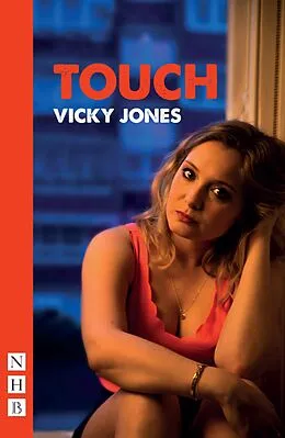 E-Book (epub) Touch (NHB Modern Plays) von Vicky Jones