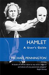 eBook (epub) Hamlet: A User's Guide de Michael Pennington