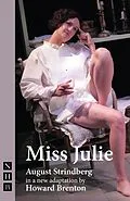 E-Book (epub) Miss Julie (NHB Classic Plays) von August Strindberg