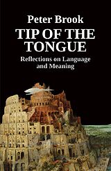 eBook (epub) Tip of the Tongue de Peter Brook