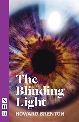 eBook (epub) The Blinding Light (NHB Modern Plays) de Howard Brenton