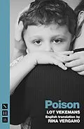 E-Book (epub) Poison (NHB Modern Plays) von Lot Vekemans