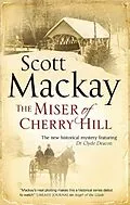 E-Book (epub) Miser of Cherry Hill von Scott Mackay