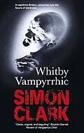 E-Book (epub) Whitby Vampyrrhic von Simon Clark