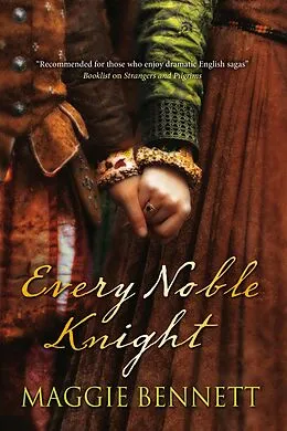 E-Book (epub) Every Noble Knight von Maggie Bennett