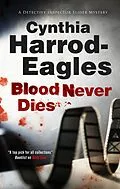 E-Book (epub) Blood Never Dies von Cynthia Harrod-Eagles