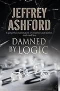 E-Book (epub) Damned by Logic von Jeffrey Ashford