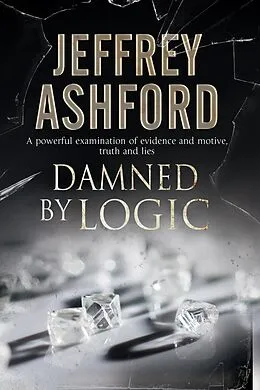 E-Book (epub) Damned by Logic von Jeffrey Ashford