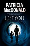 E-Book (epub) I See You von Patricia Macdonald