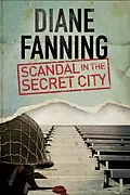 E-Book (epub) Scandal in the Secret City von Diane Fanning