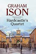 E-Book (epub) Hardcastle's Quartet von Graham Ison