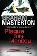 E-Book (epub) Plague of the Manitou von Graham Masterton