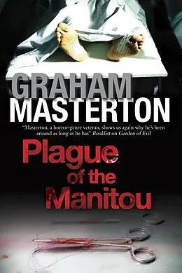 E-Book (epub) Plague of the Manitou von Graham Masterton