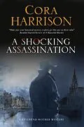 E-Book (epub) Shocking Assassination, A von Cora Harrison