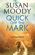 E-Book (epub) Quick off the Mark von Susan Moody