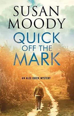 E-Book (epub) Quick off the Mark von Susan Moody