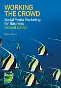 E-Book (epub) Working the Crowd von Eileen Brown