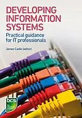 PDF Developing Information Systems von Tahir Ahmed, Julian Cox, Lynda Girvan