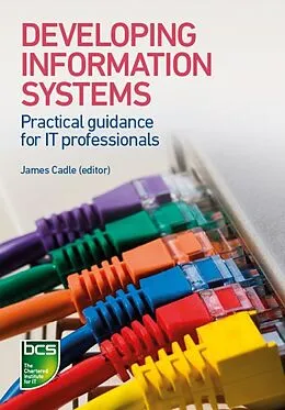 PDF Developing Information Systems von Tahir Ahmed, Julian Cox, Lynda Girvan