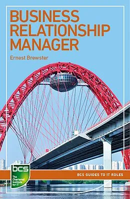 E-Book (epub) Business Relationship Manager von Ernest Brewster