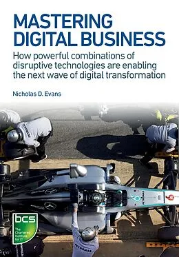 E-Book (epub) Mastering Digital Business von Nicholas D. Evans