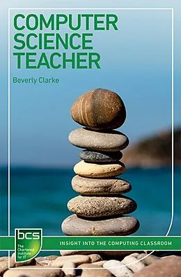 E-Book (epub) Computer Science Teacher von Beverly Clarke