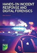 E-Book (epub) Hands-on Incident Response and Digital Forensics von Mike Sheward