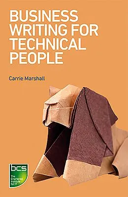 E-Book (epub) Business Writing for Technical People von Carrie Marshall