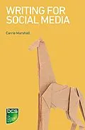 E-Book (epub) Writing for Social Media von Carrie Marshall