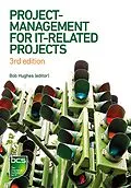 E-Book (epub) Project Management for IT-Related Projects von Bob Hughes, Roger Ireland, Brian West