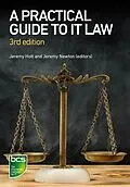 E-Book (epub) A Practical Guide to IT Law von Jennifer Pierce, Stuart Smith, Nikki Cordell