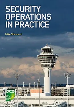 E-Book (epub) Security Operations in Practice von Mike Sheward