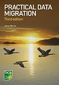 E-Book (epub) Practical Data Migration von Johny Morris