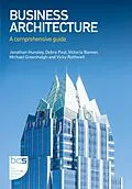E-Book (epub) Business Architecture von Jonathan Hunsley, Debra Paul, Victoria Banner