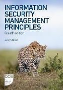 Couverture cartonnée Information Security Management Principles de Amanda Finch, Andy Taylor, David Alexander