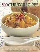 Kartonierter Einband 500 Curry Recipes von Baljekar Mridula
