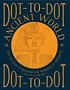 Kartonierter Einband DOT-TO-DOT ANCIENT WORLD von Bridgewater Glyn