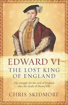 E-Book (epub) Edward VI von Chris Skidmore