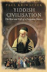 eBook (epub) Yiddish Civilisation de Paul Kriwaczek