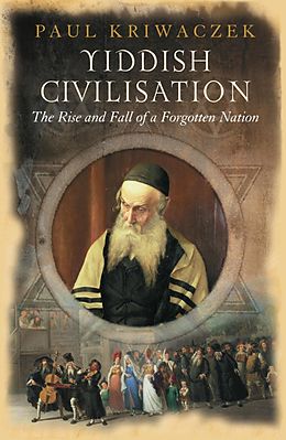 eBook (epub) Yiddish Civilisation de Paul Kriwaczek