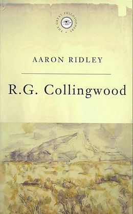 eBook (epub) Great Philosophers:Collingwood de Aaron Ridley
