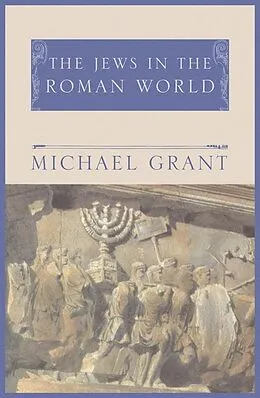 E-Book (epub) Jews In The Roman World von Michael Grant
