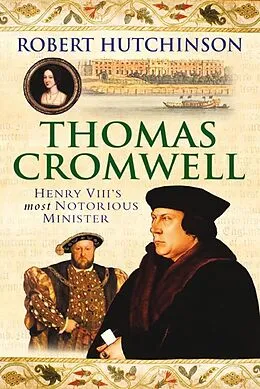 E-Book (epub) Thomas Cromwell von Robert Hutchinson
