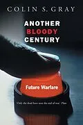 E-Book (epub) Another Bloody Century von Colin S. Gray