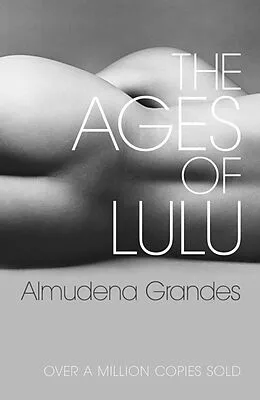 E-Book (epub) Ages of Lulu von Almudena Grandes