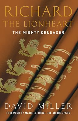 eBook (epub) Richard the Lionheart de David Miller