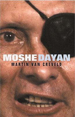 E-Book (epub) Moshe Dayan von Martin van Creveld